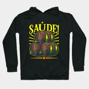 Saúde - Portuguese toast Hoodie